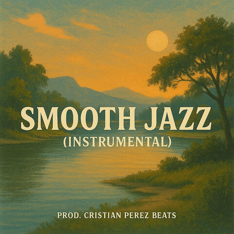 Smooth Instrumental Jazz