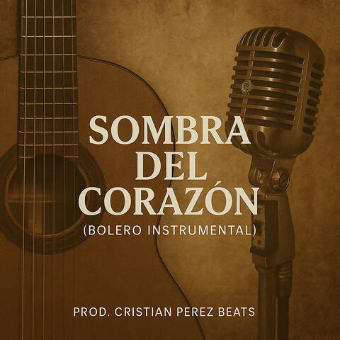 Sombra del Corazon Instrumental