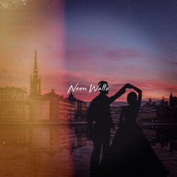 Neon Waltz