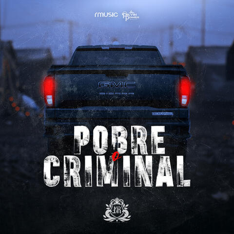 Pobre o Criminal