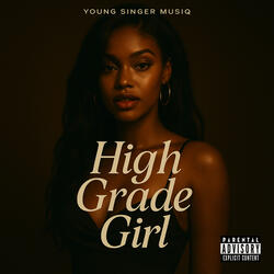 High Grade Girl