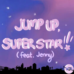 Jump Up, Super Star! - Sped Up