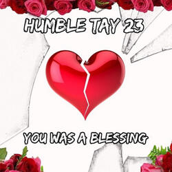 You Was a Blessing