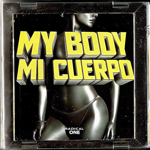 My Body Mi Cuerpo