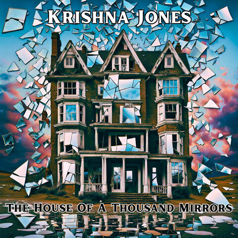 The House Of A Thousand Mirrors