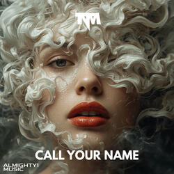 Call Your Name