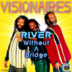 River Without A Bridge