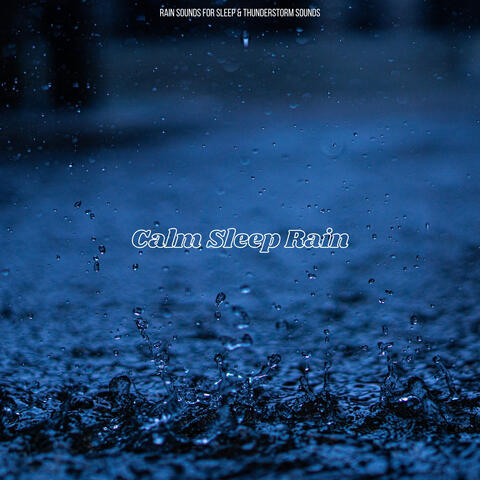 Calm Sleep Rain