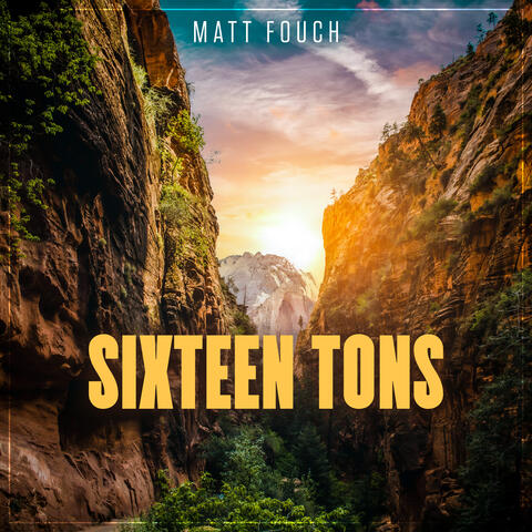 Sixteen Tons
