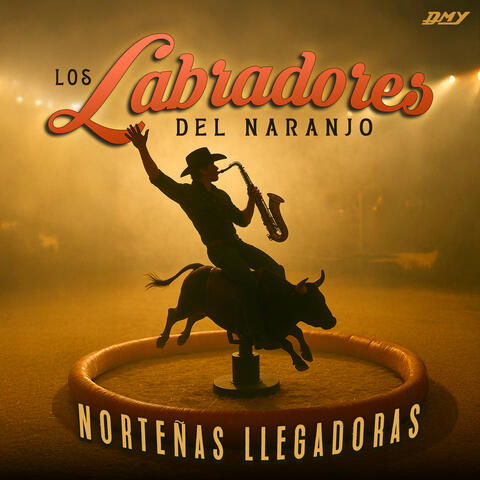 Norteñas Llegadoras