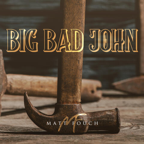 Big Bad John