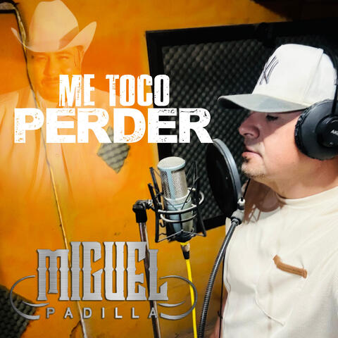 Me Tocó Perder