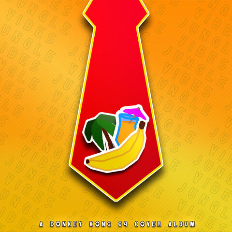Jungle Vibes - A Donkey Kong 64 Cover Album