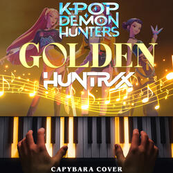 Golden - HUNTR/X (KPop Demon Hunter)