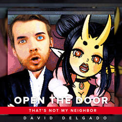 Open The Door (From "That's Not My Neighbor")