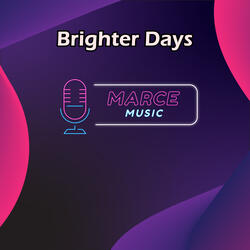 Brighter Days