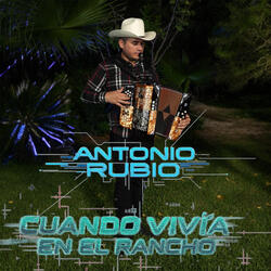 Cuando vivía en el rancho