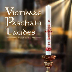 Victimae Paschali Laudes