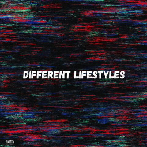 Different Lifestyles