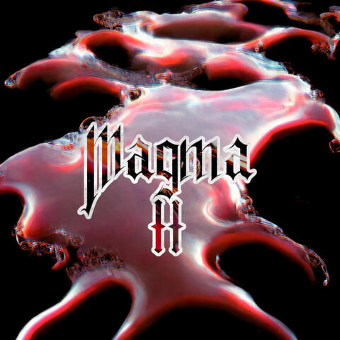 Magma II
