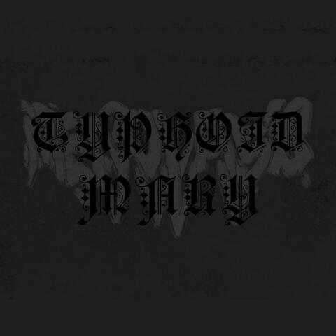 Typhoid Mary