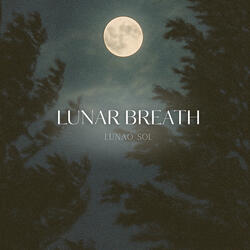 Lunar Breath