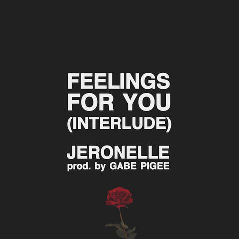Feelings For You (Interlude)