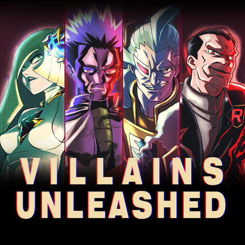 VILLAINS UNLEASHED – Pokémon Edition