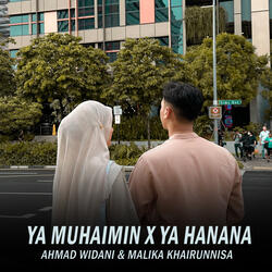 Ya Muhaimin X Ya Hanana