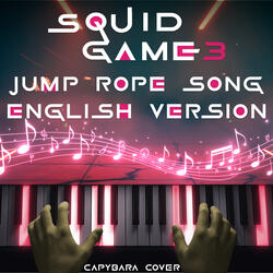 Squid Game 3 Jump Rope Song English
