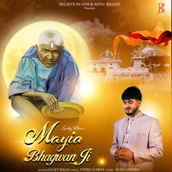 Mayia Bhagwan Ji