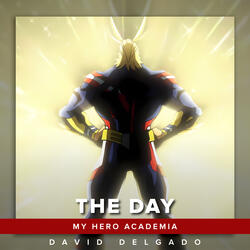 The Day (From "Boku no Hero Academia")