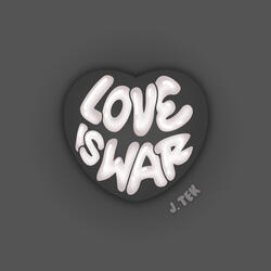 Love is War