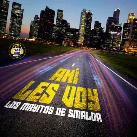 Ahí Les Voy
