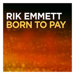 Born to Pay