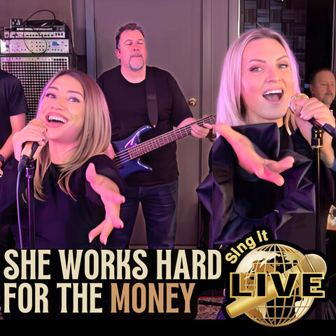She Works Hard For The Money