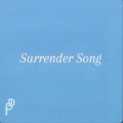 Surrender Song