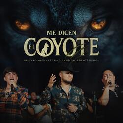 Me Dicen El Coyote