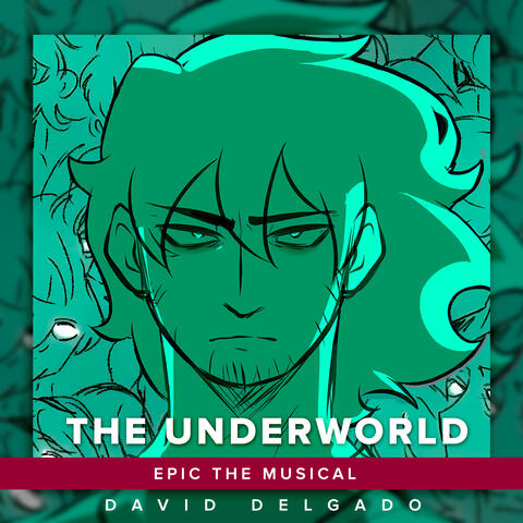 The Underworld (From "Epic The Musical")