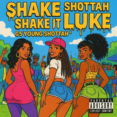 Shake It For Luke