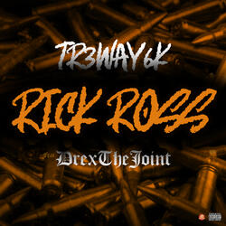 Rick Ross (feat. Drexthejoint)