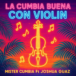 La Cumbia Buena Con Violin