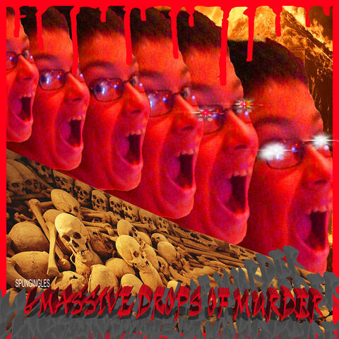 6 massive drops of murder