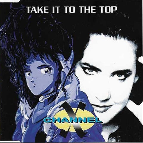 Take It To The Top