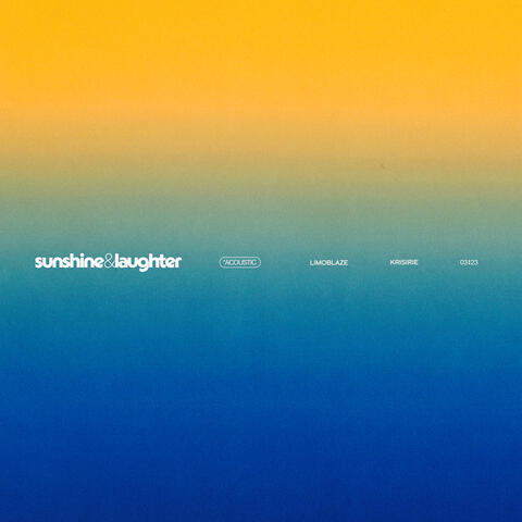 Sunshine & Laughter (Acoustic)