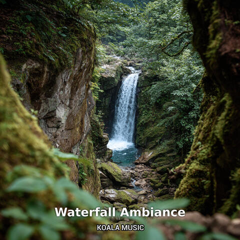 Waterfall Ambiance
