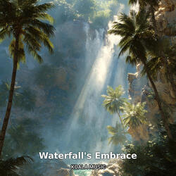 Waterfall’s Embrace of Calm and Serenity, Pt.28
