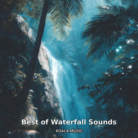 Best of Waterfall Sounds