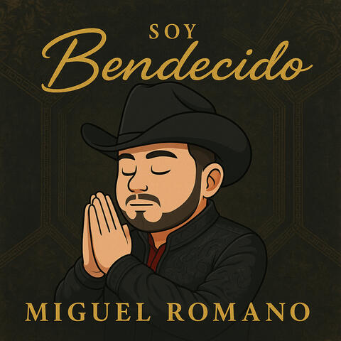 Soy Bendecido