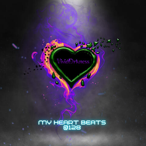 My Heart Beats At 128